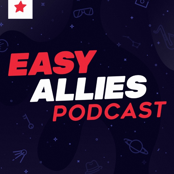 The Easy Allies Podcast