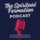 The Spiritual Formation Podcast