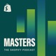 Shopify Masters