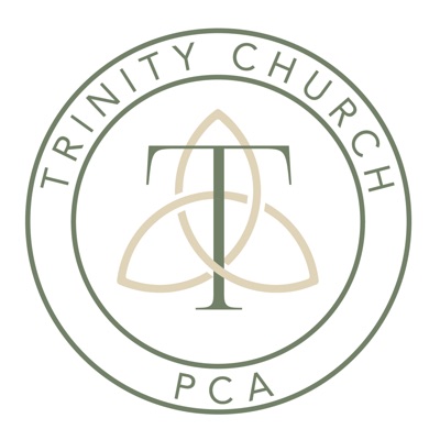 Sermons of Trinity Church (PCA)