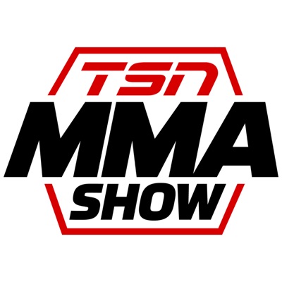 The TSN MMA Show Podcast:TSN