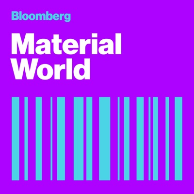 Material World:Bloomberg