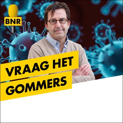 Vraag het Gommers | BNR Vraag het Gommers | BNR