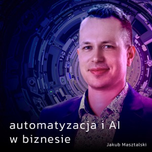 Automatyzacja i AI w biznesie