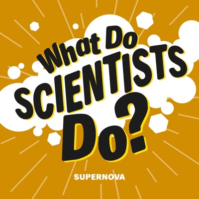 What Do Scientists Do? What Do Scientists Do?