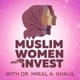MUSLIM WOMEN INVEST
