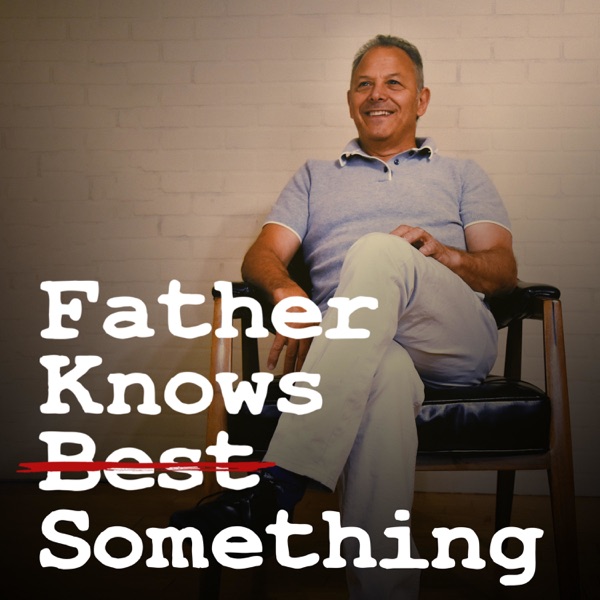 Father Knows Something Artwork