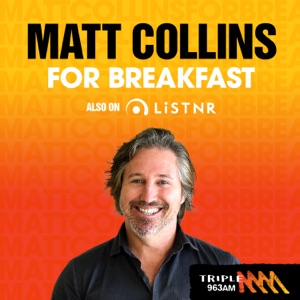 Breakfast with Matt Collins - Triple M 963 Riverina MIA