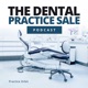 The Dental Practice Sale