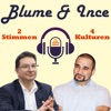 Blume & Ince - 2 Stimmen, 4 Kulturen