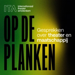 Trailer Op de planken: een podcast van Internationaal Theater Amsterdam