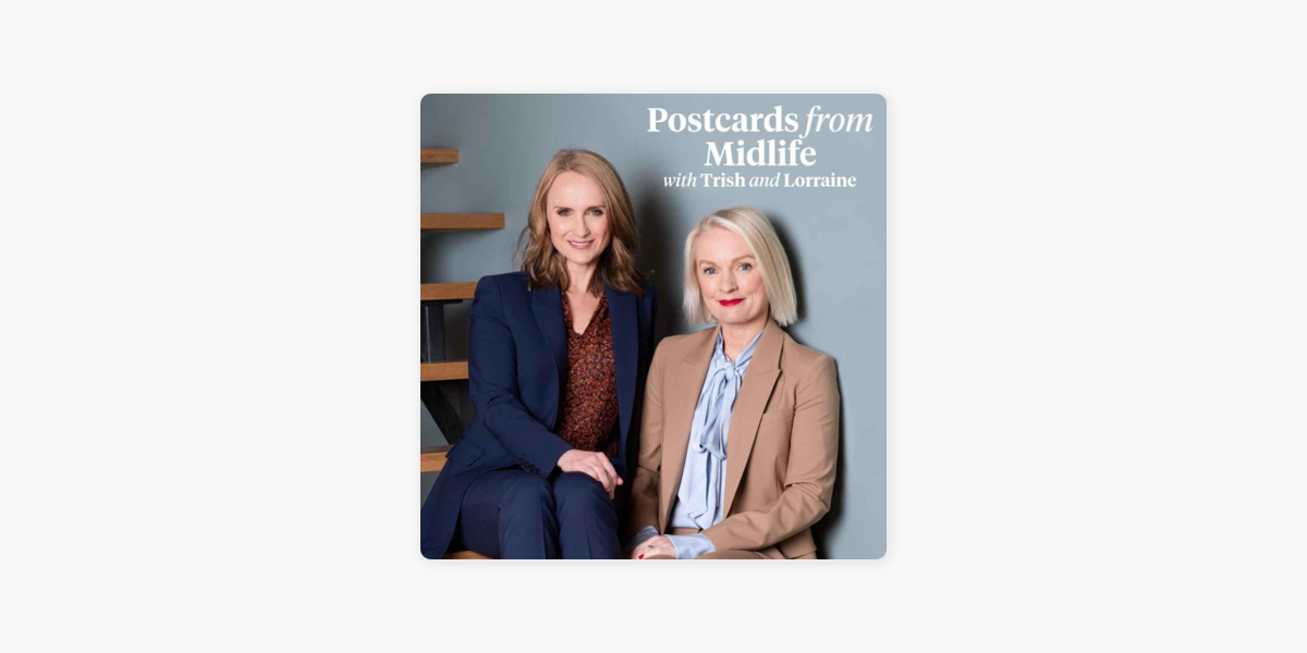 ‎Postcards From Midlife on Apple Podcasts