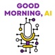 Good Morning, AI with Noelle Russell