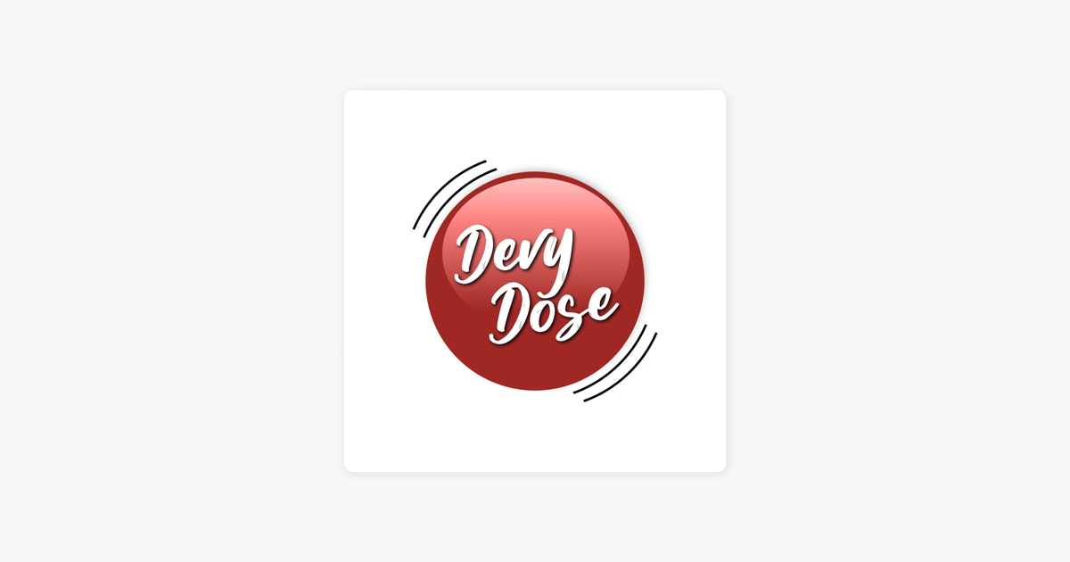 The Devy Dose on Apple Podcasts