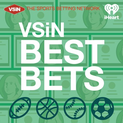 VSiN Best Bets:iHeartPodcasts