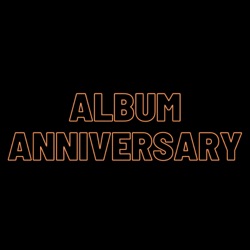 Album Anniversary 