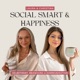 Social Smart & Happiness