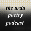 The Urdu Poetry Podcast - Ahsan