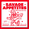 Savage Appetites - Taran & Alex