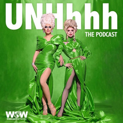 UNHhhh:WOW Podcast Network