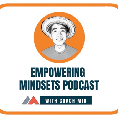 eMPowering Mindsets Podcast