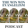 The WIN WIN Evangelism Podcast - Evangelism In Australia