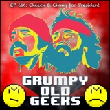 Cheech & Chong for President