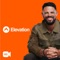 Elevation with Steven Furtick