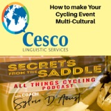 348. How to Make your Cycling Event MULTI-CULTURAL - CESCO Linguistic Services