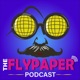 TheFlyPaperPodcast