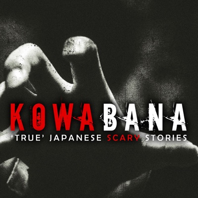 Kowabana: 'True' Japanese scary stories from around the internet Kowabana: 'True' Japanese scary stories from around the internet