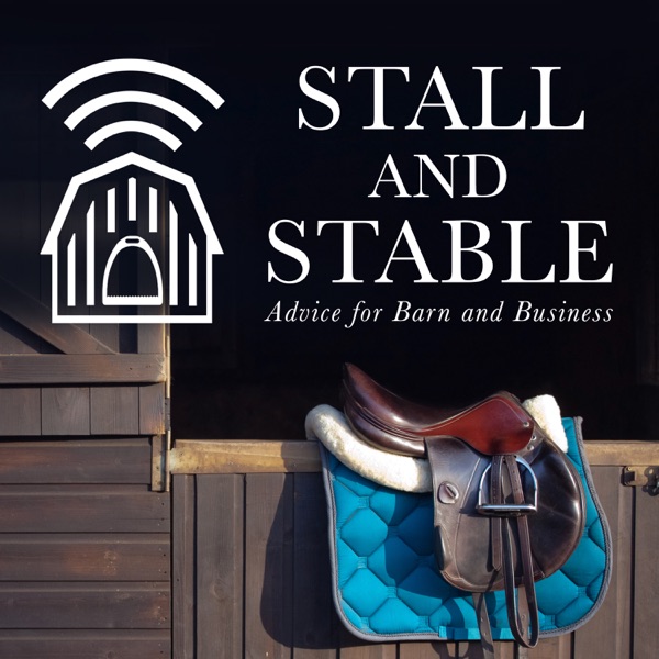 Stall and Stable Podcast