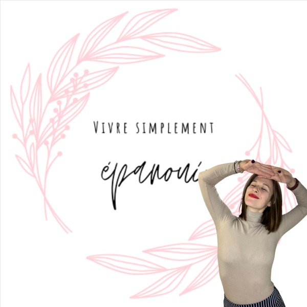Vivre Simplement Épanoui