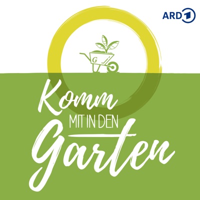 Komm mit in den Garten - Der MDR Garten-Podcast:Mitteldeutscher Rundfunk