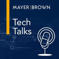 Tech Talks by Mayer Brown