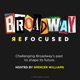 Broadway ReFocused