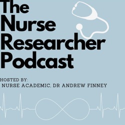 S1 Ep9: Prof Pauline Walsh: (BONUS EPISODE) Nurse leaders have got to be behind the vision to improve the clinical academic career prospects for nursing.