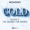 Cold - KSL Podcasts | Wondery