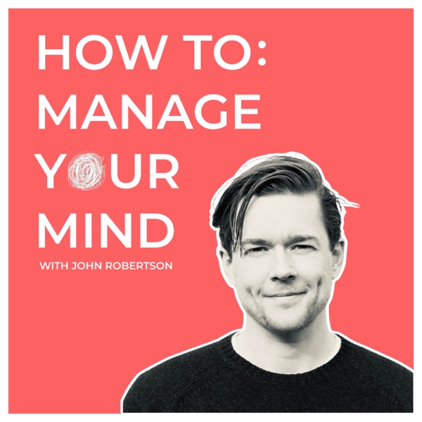 How To: Manage Your Mind Image