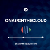 OnAirInTheCloud podcast