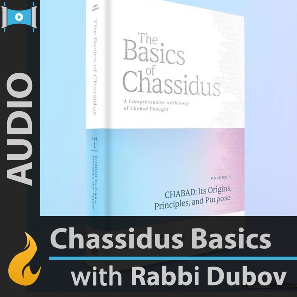 The Basics of Chassidus, Vol. 1 (Audio Book)