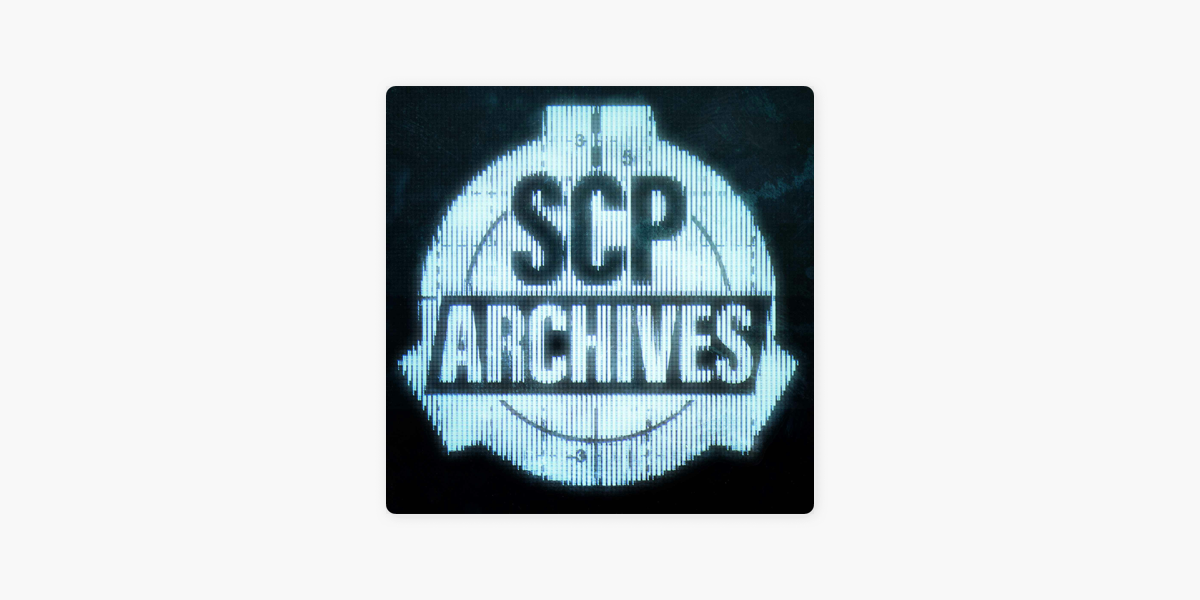 SCP Archives Podcast Must Be Destroyed As Soon As Possible. - Bloody  Disgusting