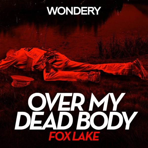 Introducing Over My Dead Body: Fox Lake photo