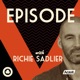 Episode With Richie Sadlier: Fergal Keane