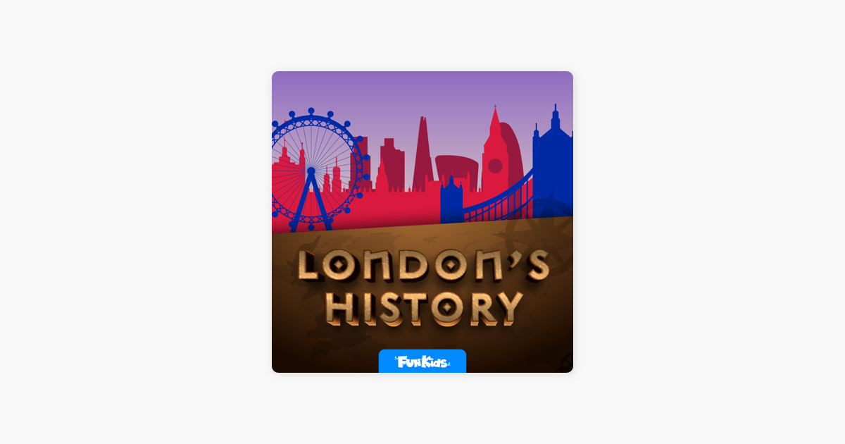 ‎london's History On Apple Podcasts