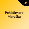 Pohádky pro Marušku