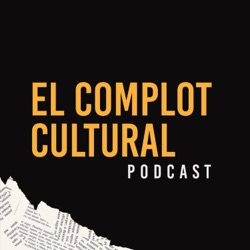 El Complot Cultural