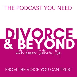 Divorce Decoded: Become the CEO of Your Divorce with Amy Polacko on The Divorce and Beyond Podcast #339