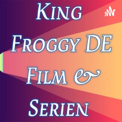 King Froggy DE Film 🎥 & Serien