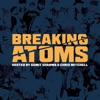 Logo of the podcast Breaking Atoms: The Hip Hop Podcast